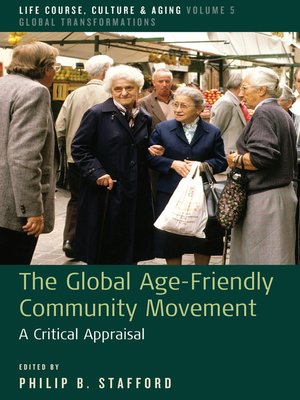 cover image of The Global Age-Friendly Community Movement
